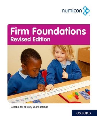 Numicon Firm Foundations Revised Edition - TONY WING, RACHEL HUSSAIN, Romey Tacon, Ruth Atkinson