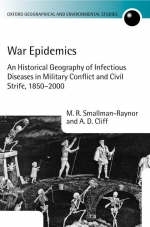 War Epidemics -  Andrew Cliff,  Matthew Smallman-Raynor