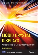 Liquid Crystal Displays - Lueder, Ernst; Knoll, Peter; Lee, Seung Hee