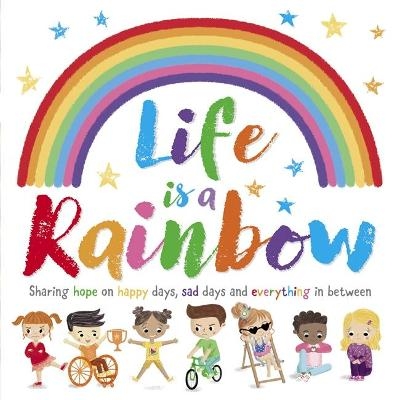 Life is a Rainbow -  Igloo Books