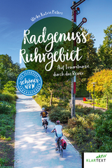 Radgenuss Ruhrgebiet - Ulrike Katrin Peters