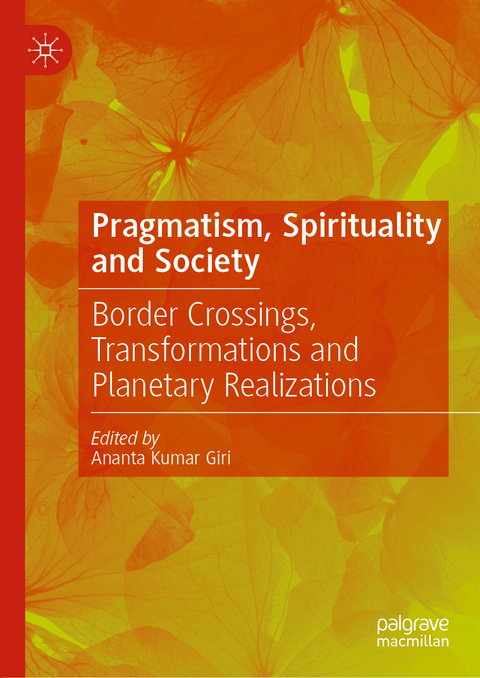 Pragmatism, Spirituality and Society - 