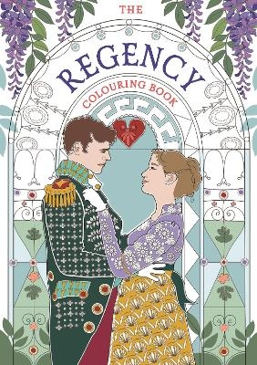 The Regency Colouring Book - Amy-Jane Adams