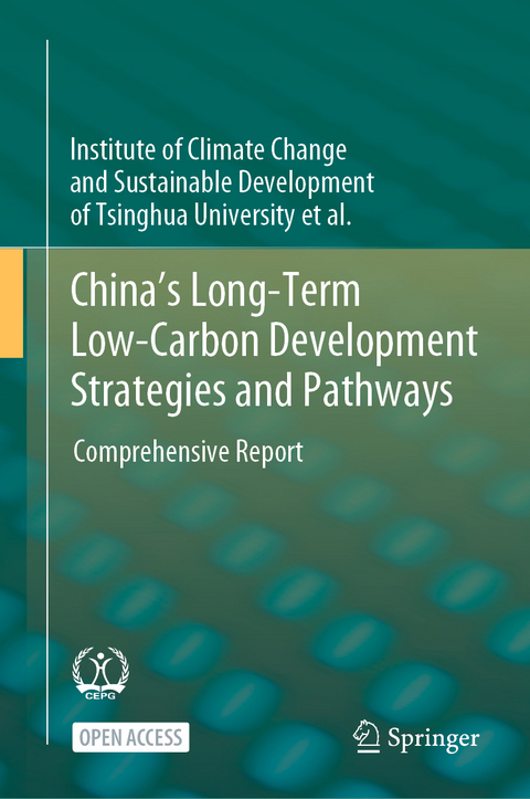 China's Long-Term Low-Carbon Development Strategies and Pathways -  Institute of Climate Change and Sustainable Development of Tsinghua University et al.