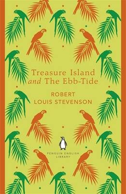 Treasure Island and The Ebb-Tide -  Robert Louis Stevenson