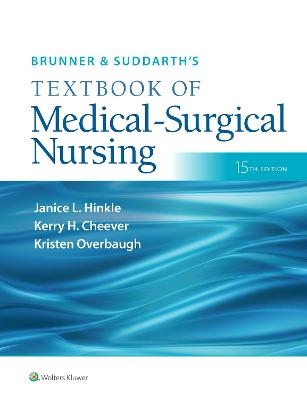 Brunner & Suddarth's Textbook of Medical-Surgical Nursing - Dr. Janice L Hinkle, Kerry H. Cheever, Kristen Overbaugh