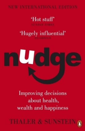 Nudge -  Cass R Sunstein,  Richard H. Thaler
