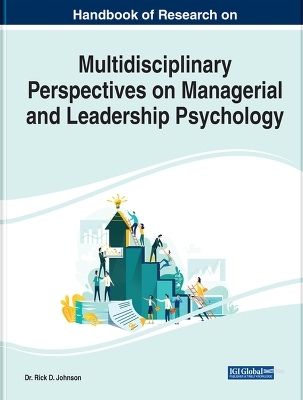 Handbook of Research on Multidisciplinary Perspectives on Managerial and Leadership Psychology - 