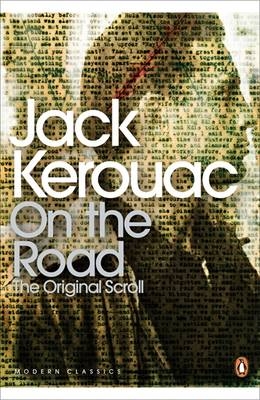 On the Road: The Original Scroll -  JACK KEROUAC