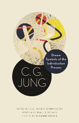 Dream Symbols of the Individuation Process - C. G. Jung