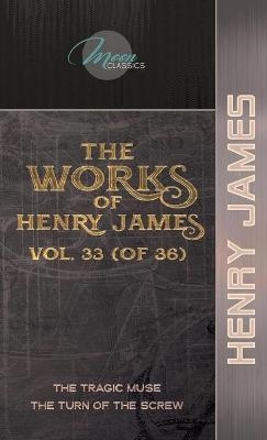 The Works of Henry James, Vol. 33 (of 36) - Henry James