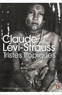 Tristes Tropiques -  Claude L vi-Strauss