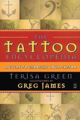 The Tattoo Encyclopedia - Terisa Green
