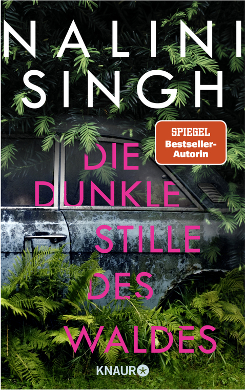 Die dunkle Stille des Waldes - Nalini Singh