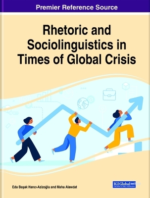 Rhetoric and Sociolinguistics in Times of Global Crisis - 