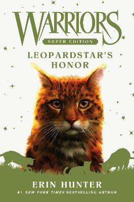 Warriors Super Edition: Leopardstar's Honor - Erin Hunter