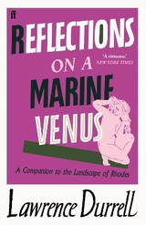 Reflections on a Marine Venus - Durrell, Lawrence