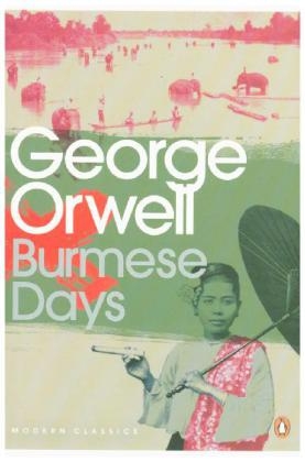Burmese Days -  George Orwell