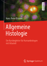 Allgemeine Histologie - Hans-Peter Elsässer