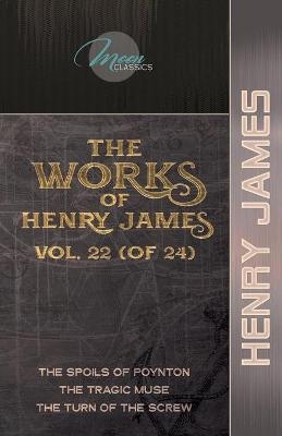 The Works of Henry James, Vol. 22 (of 24) - Henry James