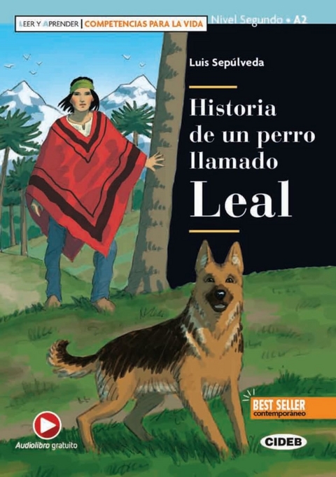 Historia de un perro llamado Leal - Luis Sepúlveda