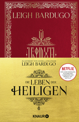 Die Leben der Heiligen - Leigh Bardugo