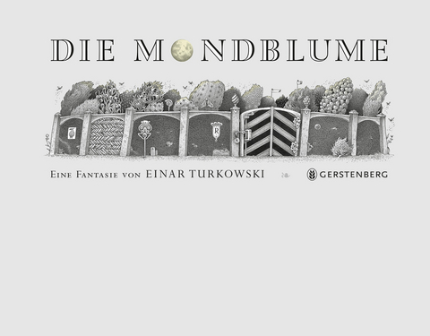 Die Mondblume - Einar Turkowski