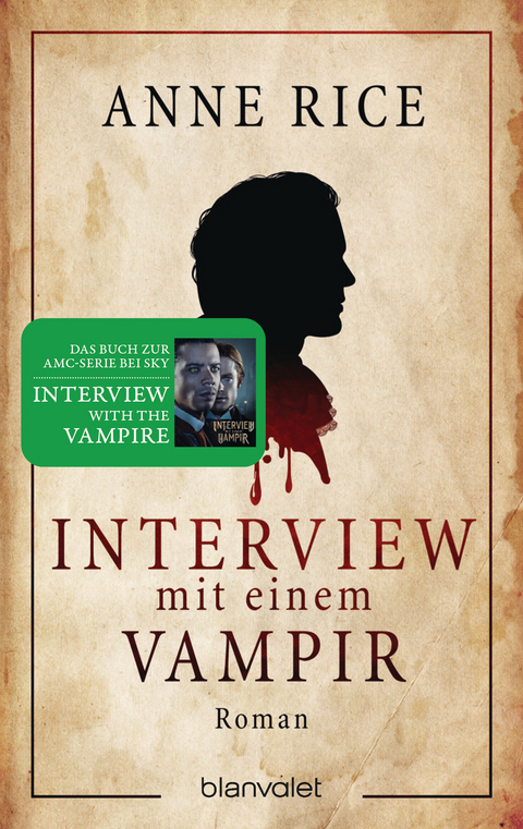 Interview mit einem Vampir - Anne Rice