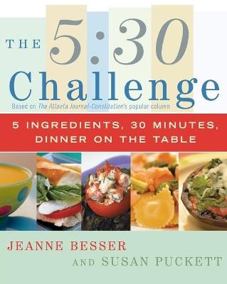 The 5:30 Challenge - Jeanne Besser, Susan Puckett