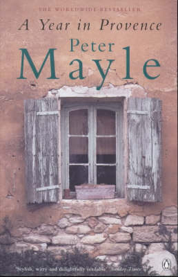 Year in Provence -  Peter Mayle