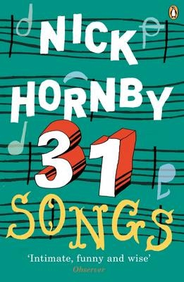 31 Songs -  Nick Hornby