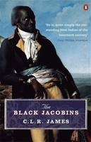 Black Jacobins -  C. L. R. James