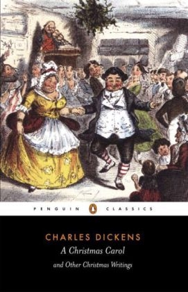 Christmas Carol and Other Christmas Writings -  Charles Dickens