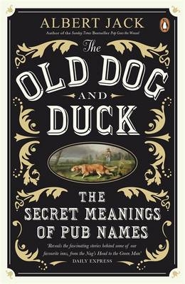 The Old Dog and Duck -  Albert Jack