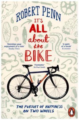 It's All About the Bike -  Robert Penn