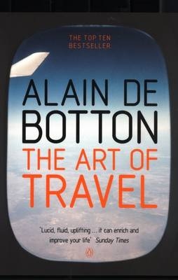 Art of Travel -  Alain de Botton