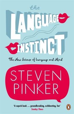 Language Instinct -  Steven Pinker