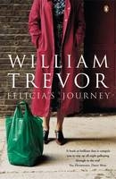 Felicia's Journey -  William Trevor