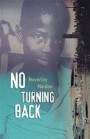 No Turning Back -  Beverley Naidoo