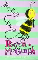 Bee's Knees -  Roger Mcgough