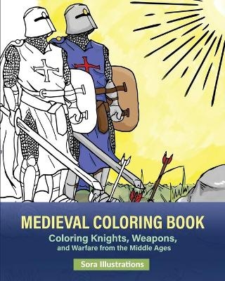 Medieval Coloring Book - Sora Illustrations