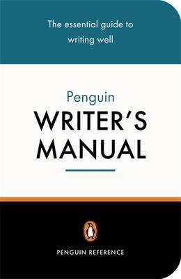 Penguin Writer's Manual -  Stephen Curtis,  Martin Manser