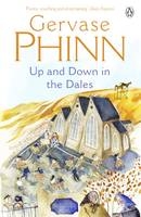 Up and Down in the Dales -  Gervase Phinn