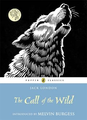 Call of the Wild -  Jack London
