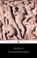 Rise of the Roman Empire -  Polybius