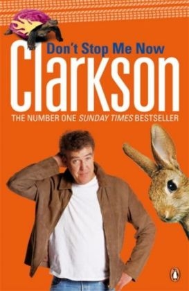 Don't Stop Me Now -  Jeremy Clarkson