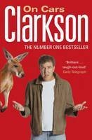 Clarkson on Cars -  Jeremy Clarkson