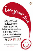 In Your Face -  Lia Mills
