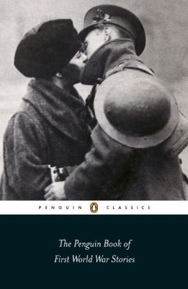 Penguin Book of First World War Stories - 