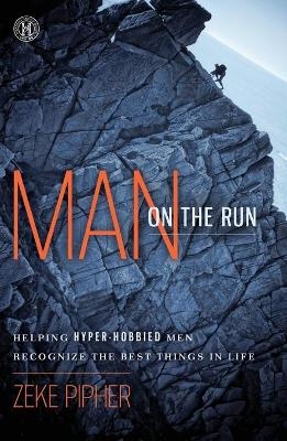 Man on the Run - Zeke Pipher